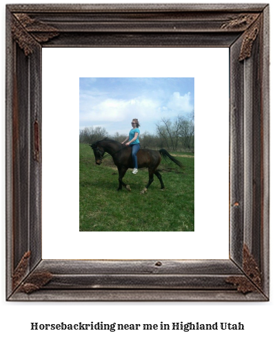 horseback riding near me in Highland, Utah